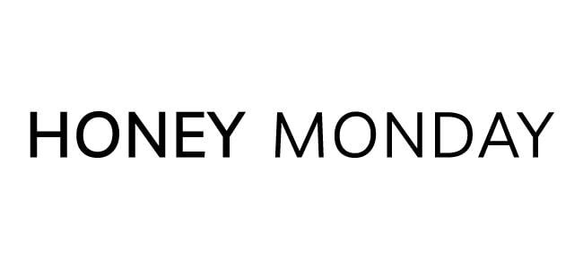 Honey Monday
